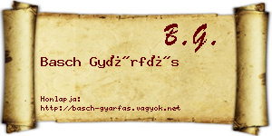 Basch Gyárfás névjegykártya
